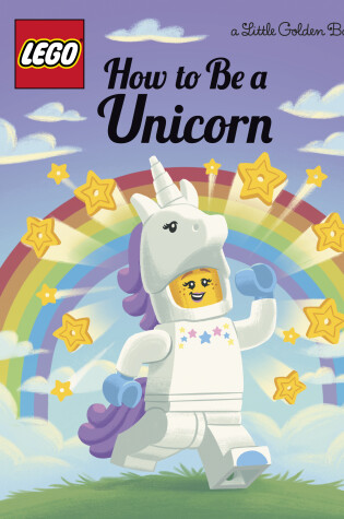 Cover of How to Be a Unicorn (LEGO)