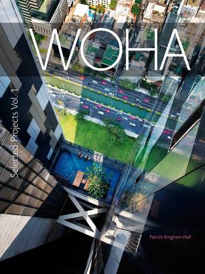 Book cover for WOHA Selected Projects