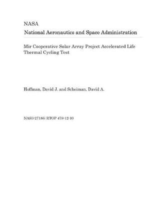 Book cover for Mir Cooperative Solar Array Project Accelerated Life Thermal Cycling Test