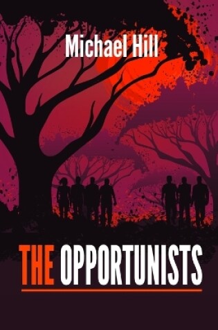 Cover of The Opportunists