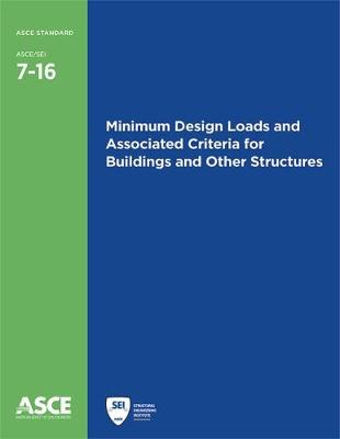 Book cover for Minimum Design Loads and Associated Criteria for Buildings and Other Structures (7-16)