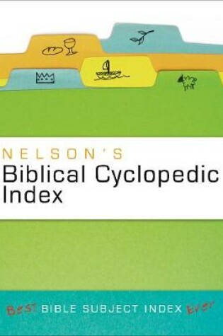 Cover of Nelson's Biblical Cyclopedic Index