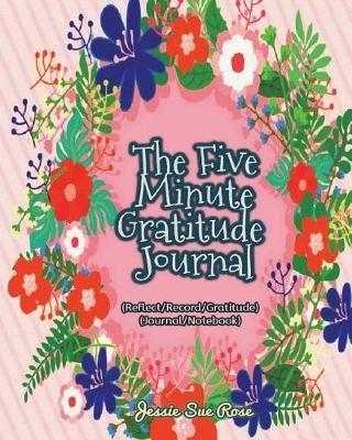 Book cover for The Five Minute Gratitude Journal