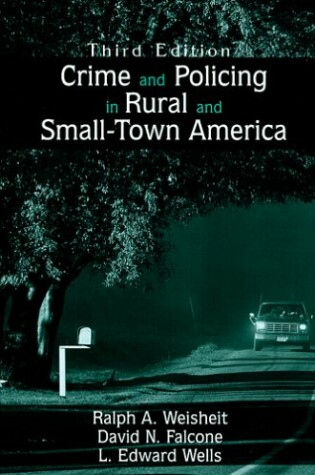 Cover of Crime and Policing in Rural and Small-Town America