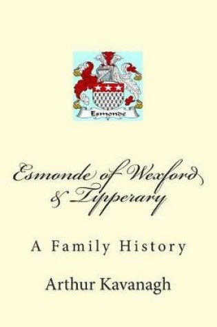 Cover of Esmonde of Wexford & Tipperary