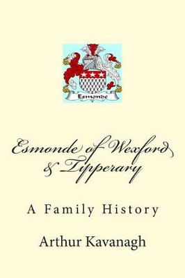 Book cover for Esmonde of Wexford & Tipperary