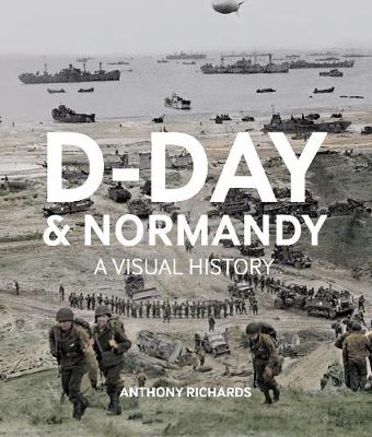 Book cover for D-Day  And Normandy A Visual History