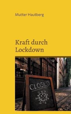 Book cover for Kraft durch Lockdown