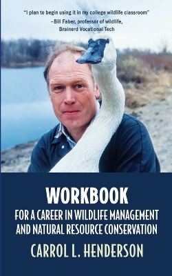 Book cover for Workbook for a Career in Wildlife Management and Natural Resource Conservation