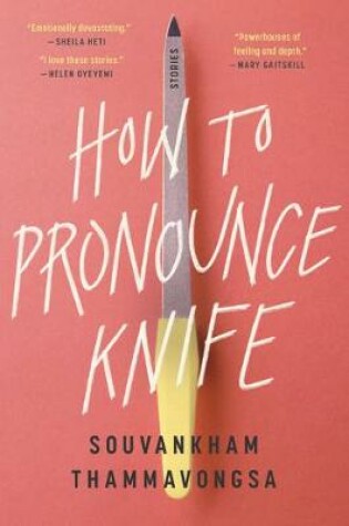 Cover of How to Pronounce Knife