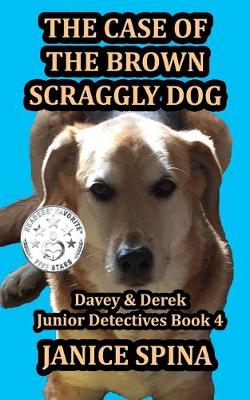 Book cover for The Case of the Brown Scraggly Dog