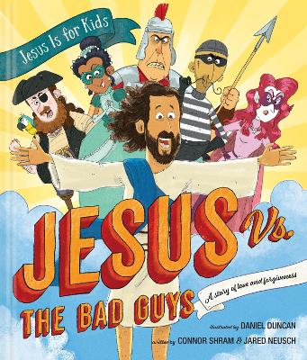 Cover of Jesus vs. the Bad Guys