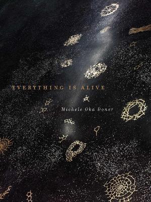 Book cover for Everything Is Alive