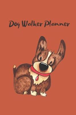 Book cover for Dog Walker Planner