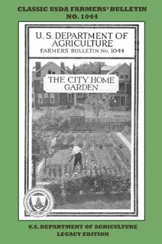 Cover of The City Home Garden (Legacy Edition)