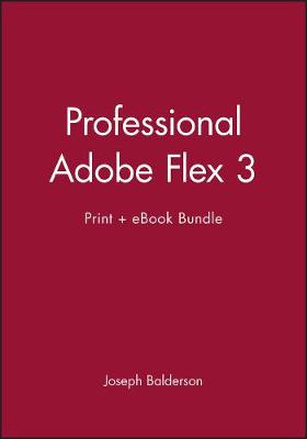 Book cover for Professional Adobe Flex 3 Print + eBook Bundle