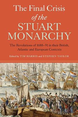 Book cover for The Final Crisis of the Stuart Monarchy