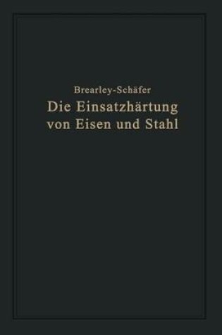 Cover of Die Einsatzhartung Von Eisen Und Stahl