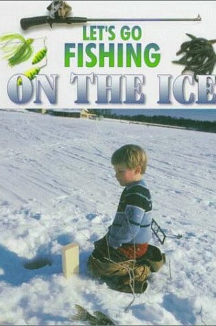 Cover of Fishing on the Ice