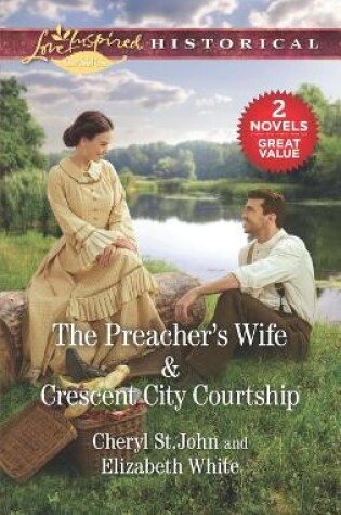 Cover of The Preacher's Wife & Crescent City Courtship