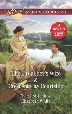 Book cover for The Preacher's Wife & Crescent City Courtship