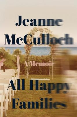 Book cover for All Happy Families