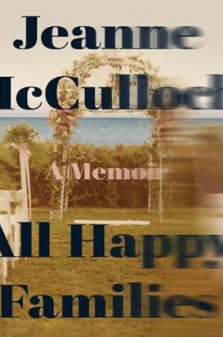 Cover of All Happy Families