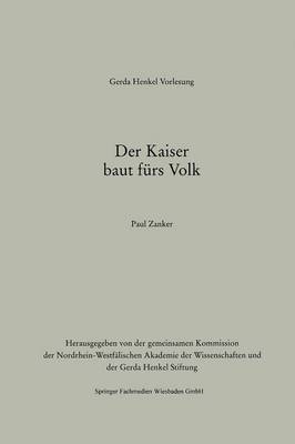 Book cover for Der Kaiser Baut Furs Volk