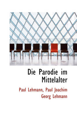 Book cover for Die Parodie Im Mittelalter