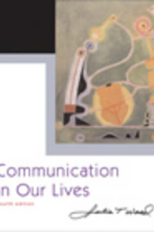 Cover of Comm in Lives W/CD Infotr 4e