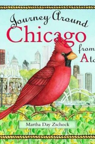 Cover of Journey Around Chicago from A to Z