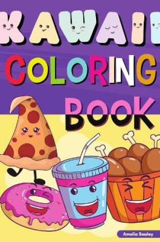 Cover of Kawaii Food Coloring Book for Kids