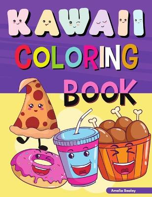 Cover of Kawaii Food Coloring Book for Kids