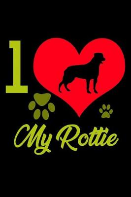 Book cover for I Love my Rottie