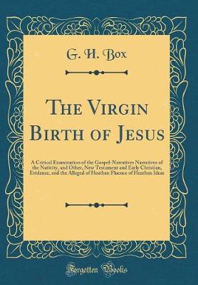 Book cover for The Virgin Birth of Jesus