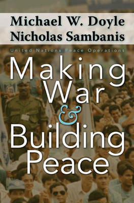 Book cover for Making War and Building Peace