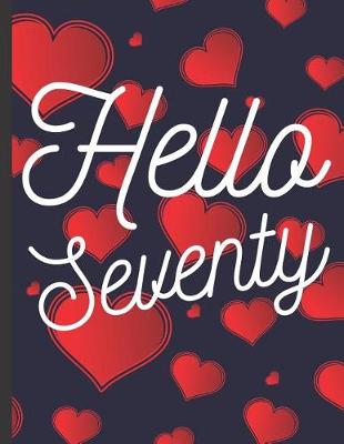 Book cover for Hello Seventy