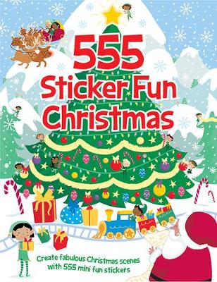 Book cover for 555 Sticker Fun - Christmas Activity Book