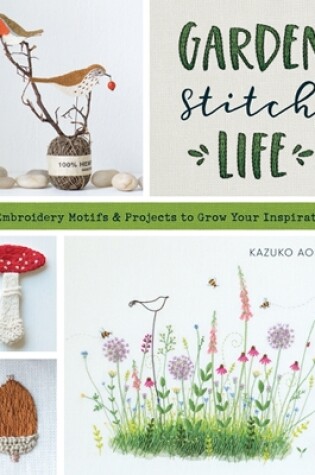 Cover of Garden Stitch Life