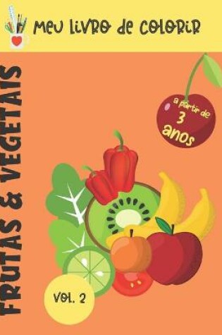 Cover of Meu livro para colorir Frutas & vegetais