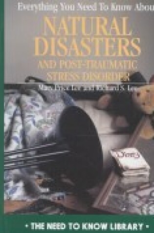 Cover of Everything .. Natural Disasters: Post-Traumatic Stress Disorder