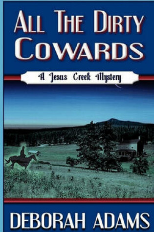 Cover of All the Dirty Cowards