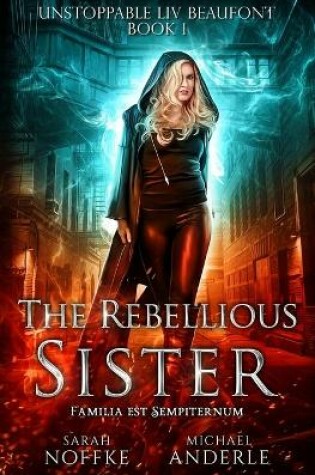 Cover of The Rebellious Sister