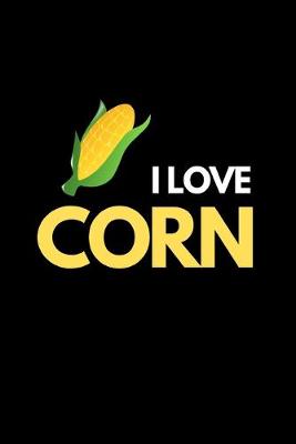 Book cover for I Love Corn