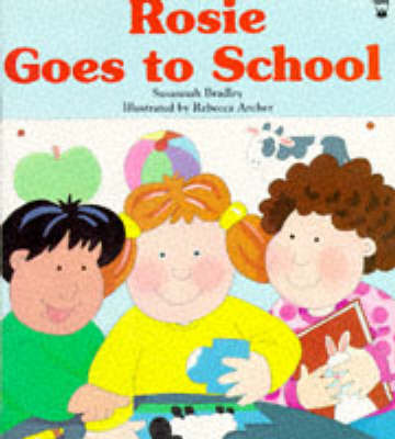 Book cover for Rosie Goes to School