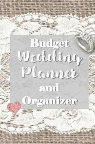 Cover of Budget Wedding Planner and Organizer