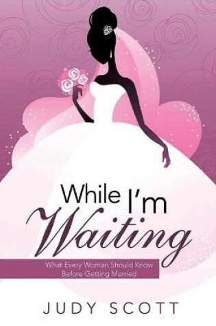 Cover of While I'm Waiting