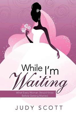 Book cover for While I'm Waiting