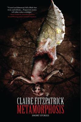 Metamorphosis by Claire Fitzpatrick