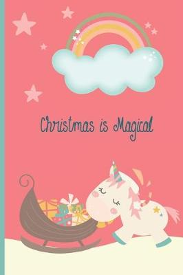 Book cover for Christmas is Magical